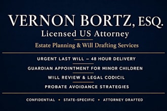 draft legally sound will to appoint a guardian for your children  as US attorney