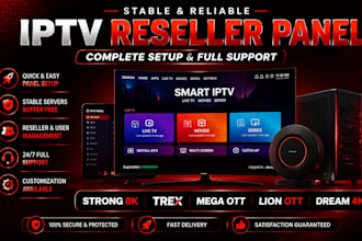 setup reseller panel strong 8k, ott panels, dream 4k, trex, sup and full support