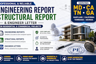 provide engineering report structural report and engineer letter in MD ca tn ga