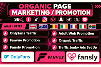 promote onlyfans page,ai fanvue, instagram account, adult web promotion