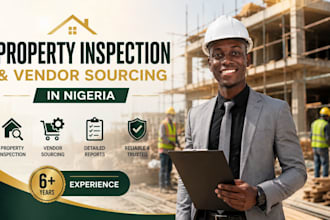 property inspection, vendor sourcing in nigeria