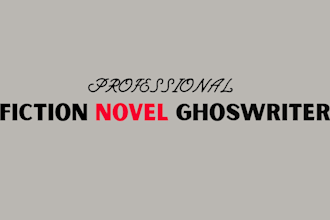 be fiction ebook ghostwriter, ghostwrite your fiction novel or novella