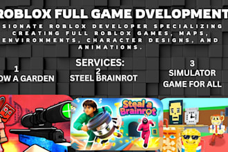 develop a roblox game, steal a brainrot, grow a garden or simulator