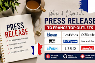 write and distribute an engaging press release to france top outlets