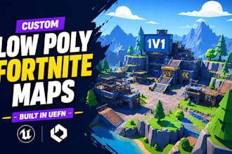 build custom low poly map custom uefn fortnite creative map
