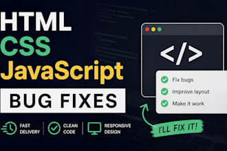 fix bugs in your HTML CSS and javascript website