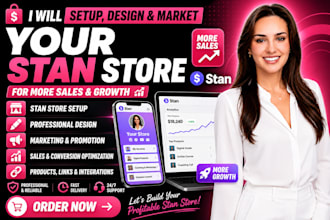 setup, design and market your stan store for sales