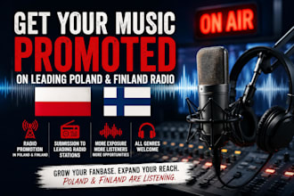 get your music promoted on leading poland and finland radio