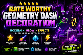 create rate worthy geometry dash decoration for your level