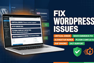 fix wordpress issues, bugs, errors and woocommerce problems fast