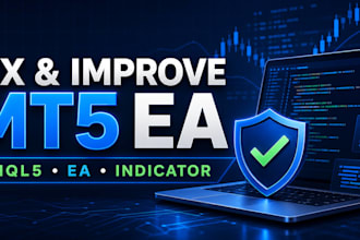fix and improve your metatrader 5 ea or indicator