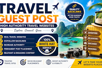 publish guest posts on high authority travel websites