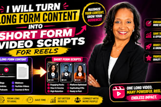 turn  long form content to short form video scripts for reels