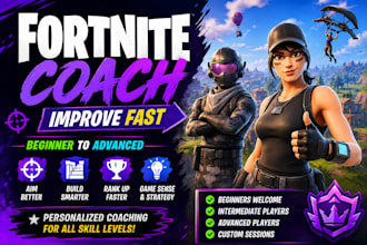 coach you in fortnite from beginner to advanced level