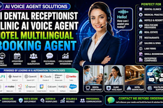 build ai dental receptionist, hotel booking and multilingual voice agent, vapi