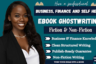 ghostwrite business or finance ebook investing ebook self help ghost book writer
