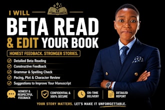 beta, read your book and provide detailed, honest feedback