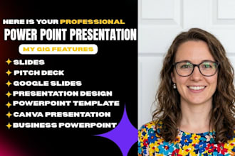 do powerpoint, pitch deck figma google slides, canva presentation with animation