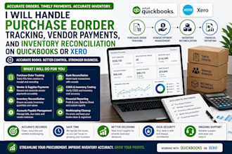handle order tracking, vendor payments, inventory reconciliation on xero or qb