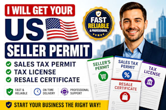 get your US seller permit, sales tax permit, tax license, and resale certificate