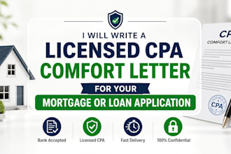 write a licensed CPA comfort letter for your mortgage or loan application