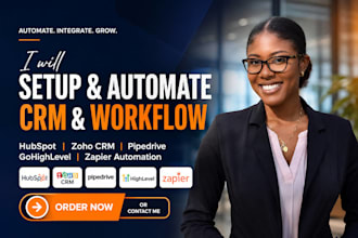 setup hubspot CRM, zoho CRM, pipedrive, gohighlevel zapier automation