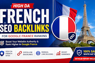 build high da french SEO  backlinks for google france ranking