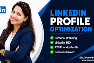 optimize your linkedin profile for personal branding, jobs and business