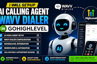 set up ai calling agent wavv dialer in gohighlevel