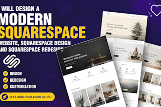 design a modern squarespace website, squarespace design and squarespace redesign