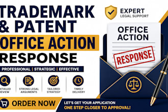 respond to your patent, office action or trademark opposition refusal