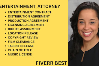 be entertainment lawyer and proofread contarcts, film clearance in USA, uae, UK