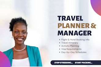 be your expert in travel research and itinerary planning