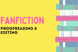 proofread and edit your fanfiction
