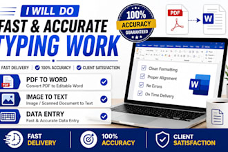 do fast typing, data entry and PDF to word conversion