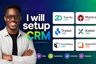 setup twenty CRM, monica CRM, tryton, axelor, pocketbase and appsmith CRM