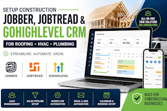 setup construction jobber jobtread and gohighlevel CRM for roofing hvac plumbing