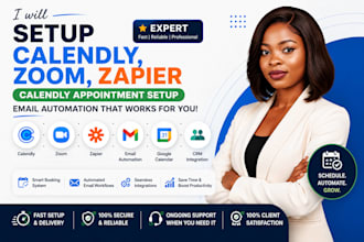 setup calendly, zoom, zapier expert calendly appointment setup email automation