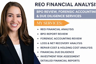 do reo financial analysis, bpo review, forensic accounting