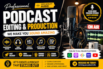launch podcast professional editing, production distribution
