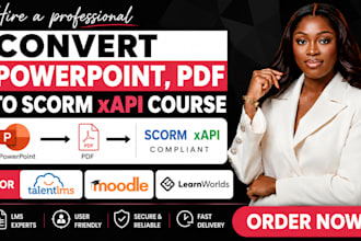 convert powerpoint, PDF to scorm xapi course for talentlms, moodle, learnworlds