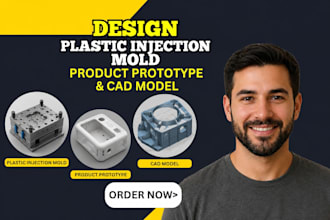 design plastic injection mold, product prototype, and cad model
