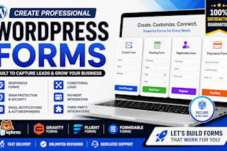 create wordpress forms, wpforms, gravity forms, fluent forms formidable forms