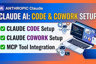 set up and configure claude code, claude cowork, and claude ai agent