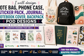 tote bag phone case sticker pack journal notebook cover backpack pod design