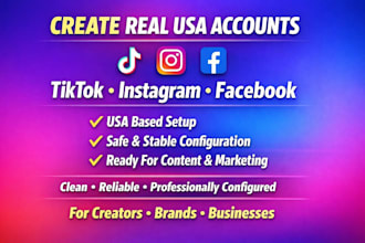 create a usa tiktok account and instagram account for you with warm up