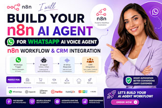 build your n8n ai agent whatsapp chatbot voice agent automation  CRM integration
