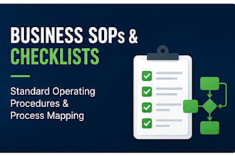 create sops, checklists and process documentation