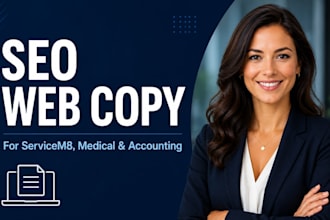 write SEO web copy for servicem8, medical clinics and accounting firms