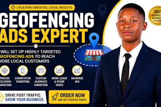 create geofencing advertising campaign to reach nearby customers